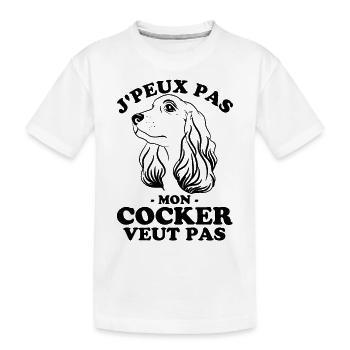 Je PEUX PAS MON COCKER VEUT PAS 3 - T-shirt bio Premium Enfant - blanc - Devant