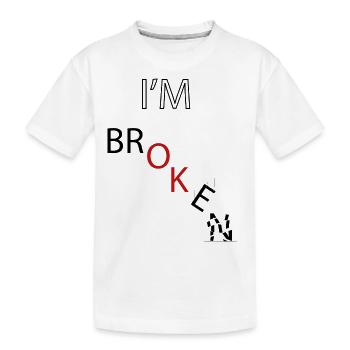 ICH BIN KAPUTT - Kinder Premium Bio T-Shirt - Weiß - Vorne