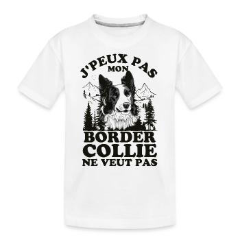 Je ne peux pas mon border collie veut pas - T-shirt bio Premium Enfant - blanc - Devant