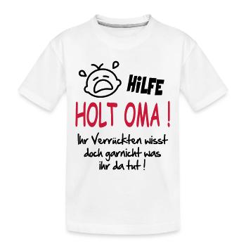 Baby Kind Geburtstag Geschenk Sprüche Oma Omi - Kinder Premium Bio T-Shirt - Weiß - Vorne