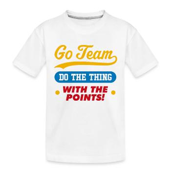 Go Team Machen Sie die Sache mit den Punkten - Kinder Premium Bio T-Shirt - Weiß - Vorne