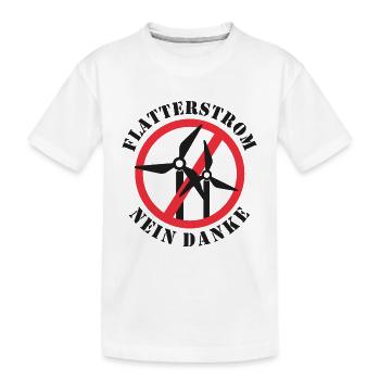 Flatterstrom Nein Danke, Windkraft Nein Danke - Kinder Premium Bio T-Shirt - Weiß - Vorne