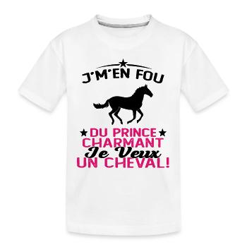 J'm'en Fou Du Prince Charmant Je Veux Un Cheval - T-shirt bio Premium Enfant - blanc - Devant