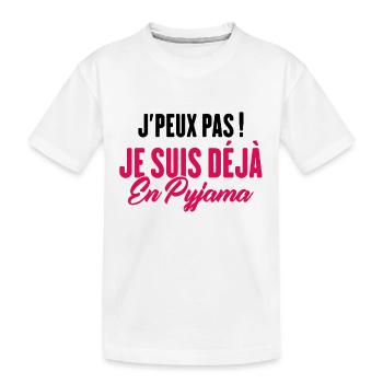 J'peux pas Je suis déjà en Pyjama - T-shirt bio Premium Enfant - blanc - Devant
