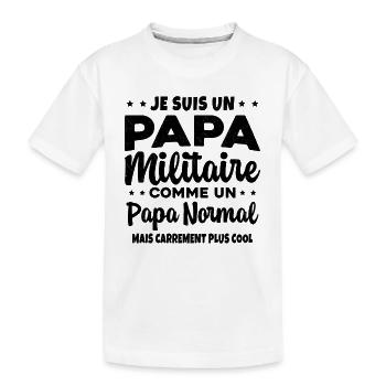 Homme Je Suis Papa Militaire Humour Cadeau soldats - T-shirt bio Premium Enfant - blanc - Devant
