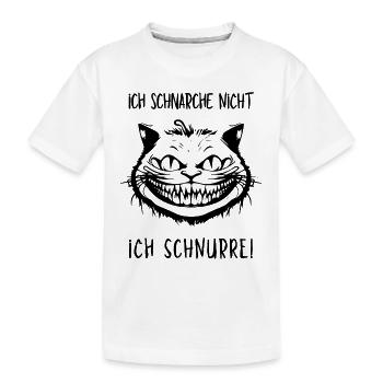Ich schnarche nicht, Ich schnurre - Grinsekatze - Kinder Premium Bio T-Shirt - Weiß - Vorne