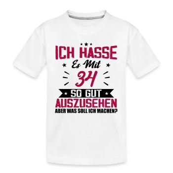 Ich hasse es mit 34 Geburtstag Gut Aussehen - Kinder Premium Bio T-Shirt - Weiß - Vorne