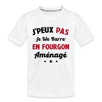 J'peux pas j me barre en fourgon aménagé - T-shirt bio Premium Enfant - blanc - Devant