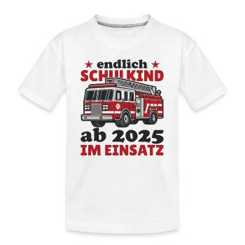 endlich Schulkind ab 2025 im Einsatz Feuerwehr - Kinder Premium Bio T-Shirt - Weiß - Vorne