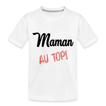 FÊTE DES MÈRES. BONNE FÊTE MAMAN. MAMAN - T-shirt bio Premium Enfant - blanc - Devant