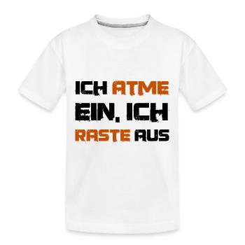Lustiger Spruch ich atme ein - Kinder Premium Bio T-Shirt - Weiß - Vorne