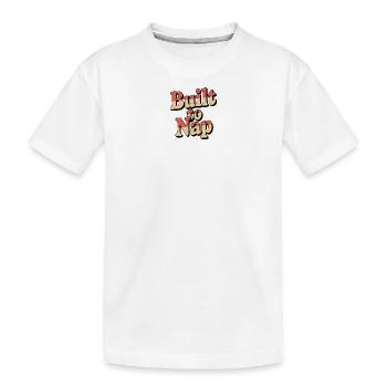 Built to Nap - Kinder Premium Bio T-Shirt - Weiß - Vorne