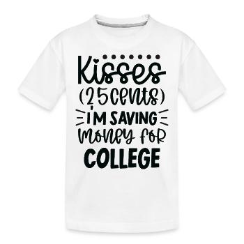 Bisous 25 cents, j’économise de l’argent pour l’université - T-shirt bio Premium Enfant - blanc - Devant