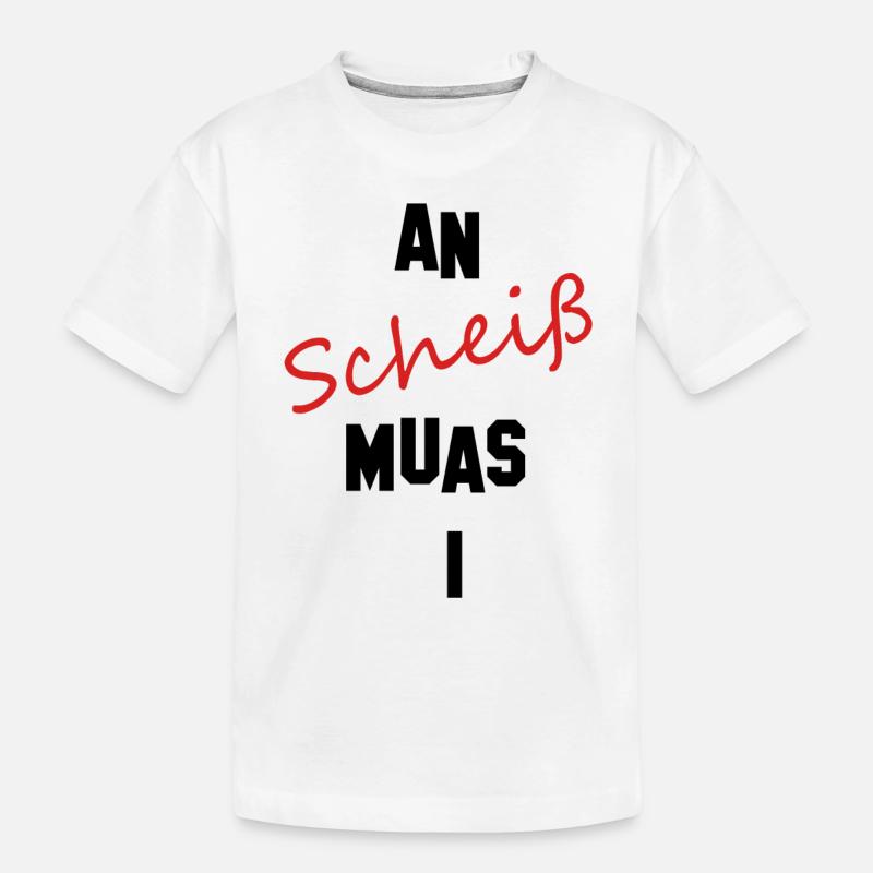 an scheiß muas i - Kinder Premium Bio T-Shirt - Weiß