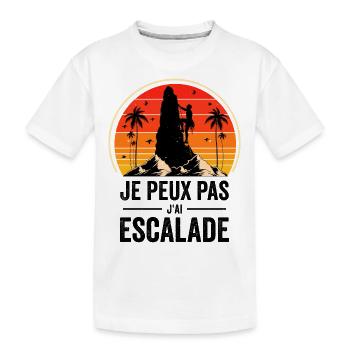 escalade un rocher Je peux pas j'ai escalade - T-shirt bio Premium Enfant - blanc - Devant