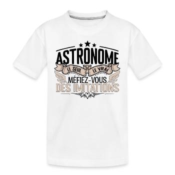 Astronome cadeau Astronome le vrai Astronome - T-shirt bio Premium Enfant - blanc - Devant