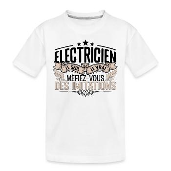 Électricien cadeau Électricien le vrai Électricien - T-shirt bio Premium Enfant - blanc - Devant