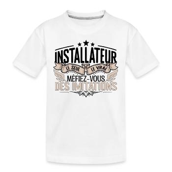 Installateur cadeau Installateur le vrai Installat - T-shirt bio Premium Enfant - blanc - Devant