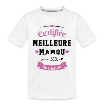 Certifié meilleure mamou du monde cadeau - T-shirt bio Premium Enfant - blanc - Devant