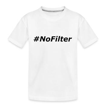#NoFilter - Kinder Premium Bio T-Shirt - Weiß - Vorne