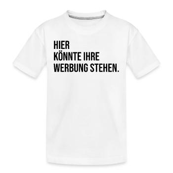 Hier könnte ihre Werbung stehen. - Kinder Premium Bio T-Shirt - Weiß - Vorne