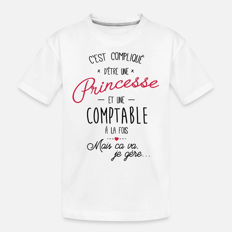 Princesse et comptable - T-shirt bio Premium Enfant - blanc
