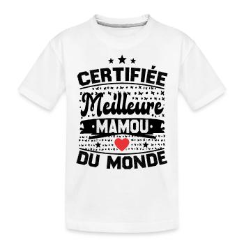 Certifié meilleure mamou du monde cadeau - T-shirt bio Premium Enfant - blanc - Devant