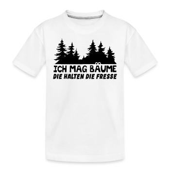 Ich Mag Bäume Die Halten Die Fresse - Kinder Premium Bio T-Shirt - Weiß - Vorne