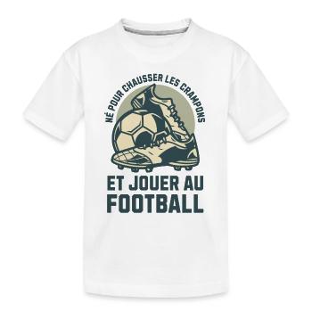 NÉ POUR JOUER AU FOOTBALL - T-shirt bio Premium Enfant - blanc - Devant