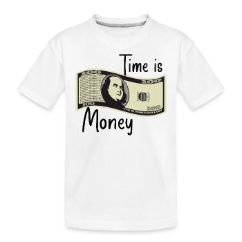 Time is money - Kids' Premium Organic T-Shirt - white - Front