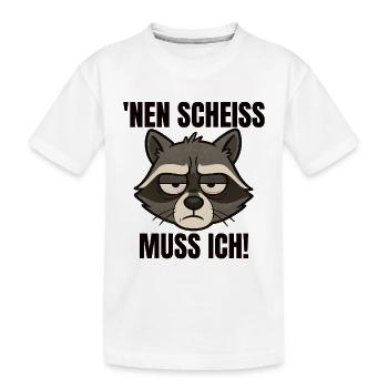 Waschbär nen Scheiss muss ich frecher Spruch - Kinder Premium Bio T-Shirt - Weiß - Vorne