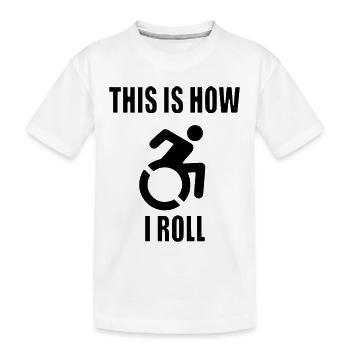 Voici comment je fais rouler mon fauteuil roulant # - T-shirt bio Premium Enfant - blanc - Devant