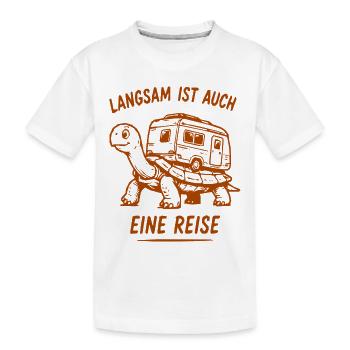 Langsam ist auch eine Reise - Kinder Premium Bio T-Shirt - Weiß - Vorne