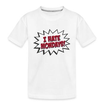 Bulle Je déteste les lundis - T-shirt bio Premium Enfant - blanc - Devant