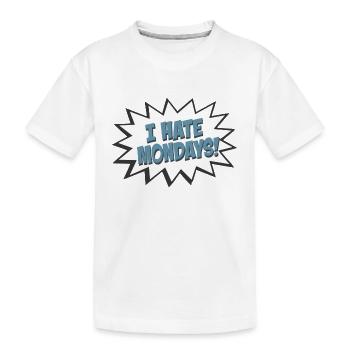 Bulle Je déteste les lundis - T-shirt bio Premium Enfant - blanc - Devant