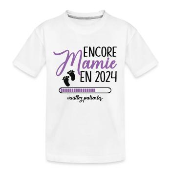 Encore Mamie 2024 Cadeau Future Grand Mère - T-shirt bio Premium Enfant - blanc - Devant