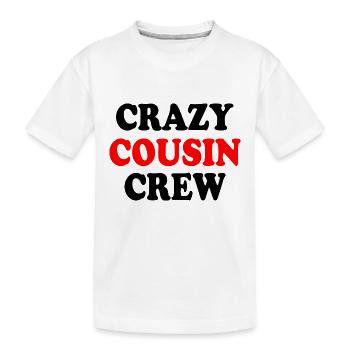 Crazy cousin crew - T-shirt bio Premium Enfant - blanc - Devant