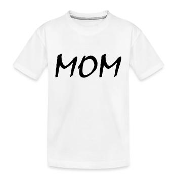 Mom - T-shirt bio Premium Enfant - blanc - Devant