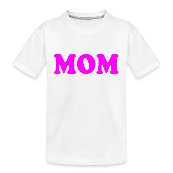 Mom - T-shirt bio Premium Enfant - blanc - Devant