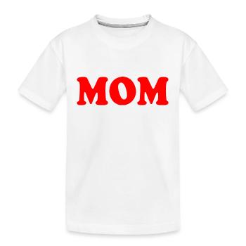 Mom - T-shirt bio Premium Enfant - blanc - Devant