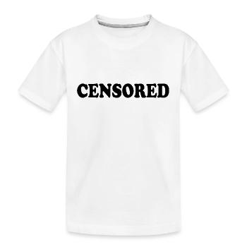 censored - Kinder Premium Bio T-Shirt - Weiß - Vorne
