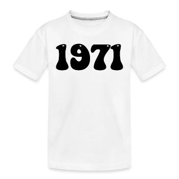 1971 - Kinder Premium Bio T-Shirt - Weiß - Vorne