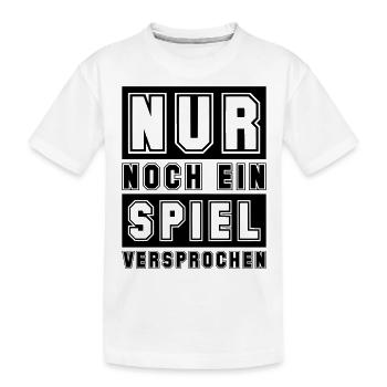 Nur noch ein Spiel - Kinder Premium Bio T-Shirt - Weiß - Vorne