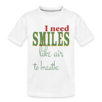 J’ai besoin d’un sourire comme de l’air pour respirer - positif - T-shirt bio Premium Enfant - blanc - Devant