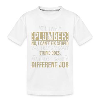 je suis plombier non je ne peux pas réparer stupide je peux réparer - T-shirt bio Premium Enfant - blanc - Devant