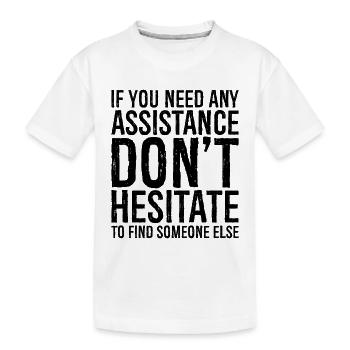 If you need any assistance don't hesitate to find - Kids' Premium Organic T-Shirt - white - Front