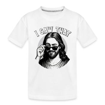 Jésus, j’ai vu cela, Jésus-Christ - T-shirt bio Premium Enfant - blanc - Devant