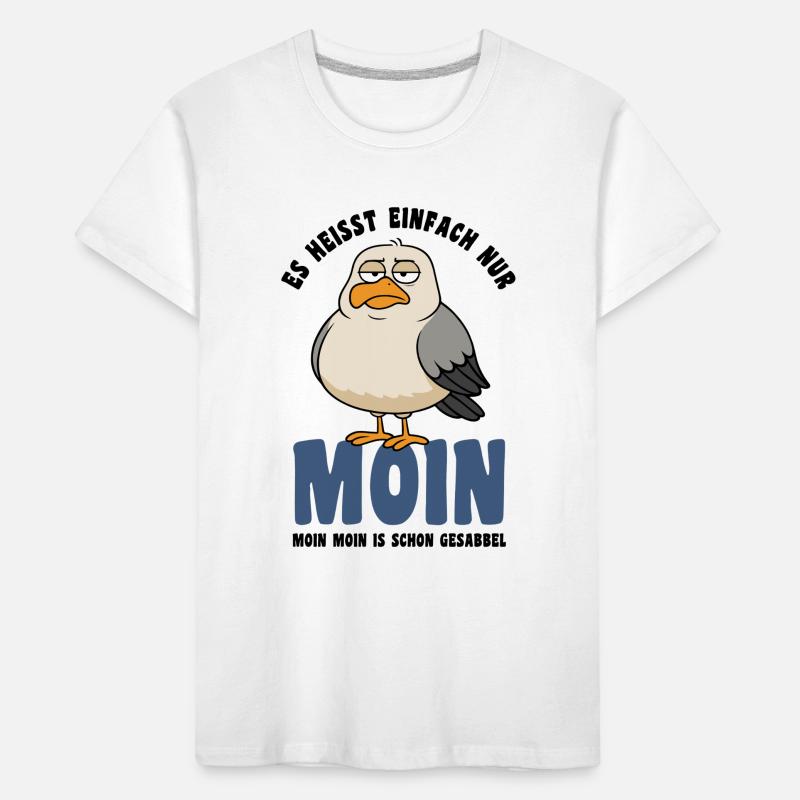Goéland - C'est simplement une question de « Moin » - dire T-shirt bio Premium Enfant