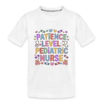 Pediatric Nurse Patience Level Pediatric Peds RN - Kinder Premium Bio T-Shirt - Weiß - Vorne