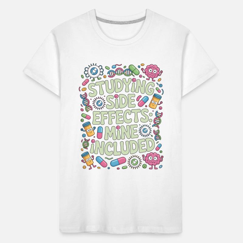 Pharmacist Student Studying Side Effects Science Kids' Premium Organic T-Shirt